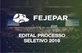 FEJEPAR | 2º Edital Processo Seletivo 2016
