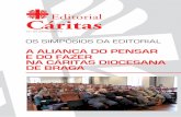 A Aliança do Pensar e do Fazer na Cáritas Diocesana de Braga