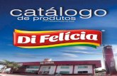 Catálogo dos Produtos Di Felicia 2016