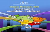 Eleicoes municipais 2016 orientacao candidatos eleitores diap