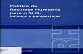 Política de Recursos Humanos para o SUS: balanço e perspectivas