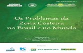 Os Problemas da Zona Costeira no Brasil e no Mundo