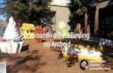 Dominando o Data Binding no Android