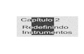 Capítulo 2 - Redefinindo Instrumentos