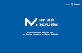 PHP with Service BUS (RabbitMQ/Redis/MongoDB) - IMasters PHP Experience 2016