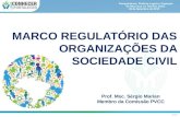 Marco regulatório das organizações da sociedade civil   prof. msc. sérgio marian