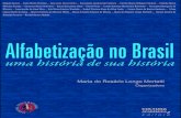 Alfabetiza§£o no Brasil : uma hist³ria de sua hist³ria