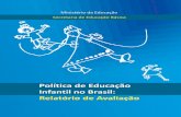 Política de Educação Infantil no Brasil: Relatório de Avaliação