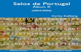 Selos de Portugal. Álbum X (2004/2006)