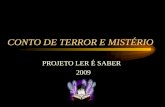 CONTO DE TERROR E MISTÉRIO