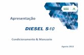 Apresentação Diesel S-10 Condicionamento & Manuseio