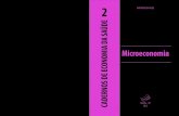 Cadernos de Economia da Saúde, 2: Microeconomia
