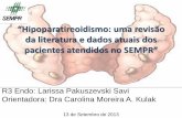 “Hipoparatireoidismo: uma revisão da literatura e dados atuais dos ...