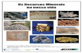 Os Recursos Minerais na nossa vida
