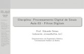 Disciplina: Processamento Digital de Sinais Aula 03 - Filtros Digitais