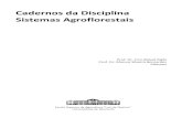 Cadernos da Disciplina Sistemas Agroflorestais