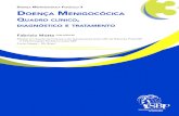 Doença Menigocócica Quadro clínico, diagnóstico e tratamento