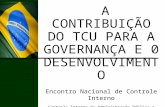 A contribuição do TCU para governança e desenvolvimento