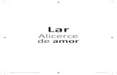 [MIOLO] Lar, Alicerce de Amor - 16x23 - 248pgs.indd