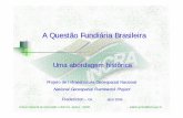 A Questão Fundiária Brasileira