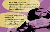As origens norte-americanas do pentecostalismo brasileiro ...