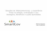 SmartGov - Série "Encontros On-line". Tema: Implantação de Webconferencing numa Agência Federal Brasileira