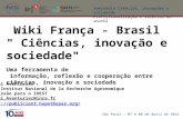 Wiki França - Brasil " Ciências, inovação e sociedade"