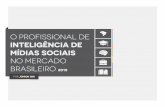 [Pesquisa] O profissional de inteligência de mídias sociais no mercado brasileiro (2015)