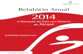Relatório Anual 2014 - A Situação do País em matéria de Álcool ...