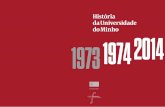História da Universidade do Minho, 1973/1974-2014