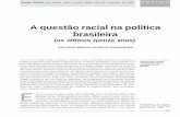 A questão racial na política brasileira (os últimos quinze anos)