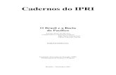 Cadernos do IPRI O Brasil e a Bacia do Pacífico