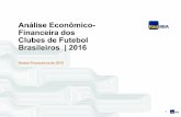 Analise dos clubes brasileiros de futebol  2016