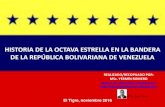 HISTORIA DE LA OCTAVA ESTRELLA EN LA BANDERA DE VENEZUELA ppt