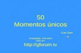 50 momenti