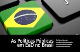 As políticas públicas em EaD no Brasil