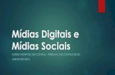 Mídias Digitais e Mídias Sociais