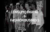 Comportamento de consumo digital e Fashion Business