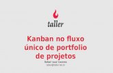 Kanban no fluxo único de portfolio de projetos