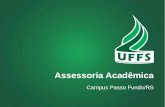 Apresentação assessoria acadêmica UFFS campus PF