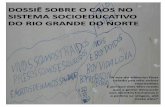 DOSSIE SOBRE O CAOS NO SISTEMA SOCIOEDUCATIVO DO RIO ...