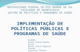IMPLEMENTAÇÃO DE POLÍTICAS PÚBLICAS (gestão).