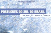 Português do sul do Brasil: variação fonológica