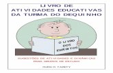 LIVRO DE ATIVIDADES EDUCATIVAS DA TURMA DO DEQUINHO