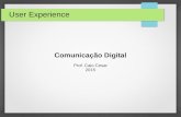 User Experience - Aulas 01 a 03 - Comunicação Digital (Oferta 01)