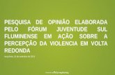 Percepção da Violencia em Volta Redonda - 2014
