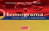 Hemograma - Como Fazer e Interpretar - Raimundo Gomes Oliveira 270 Pág
