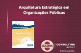Arquitetura Estratégica em Organizações Públicas - Estado de Goiás