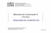 Materiais de Construção II ( TC-031) DOSAGEM DE CONCRETOS