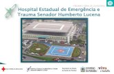 Hospital Estadual de Emergência e Trauma Senador Humberto ...